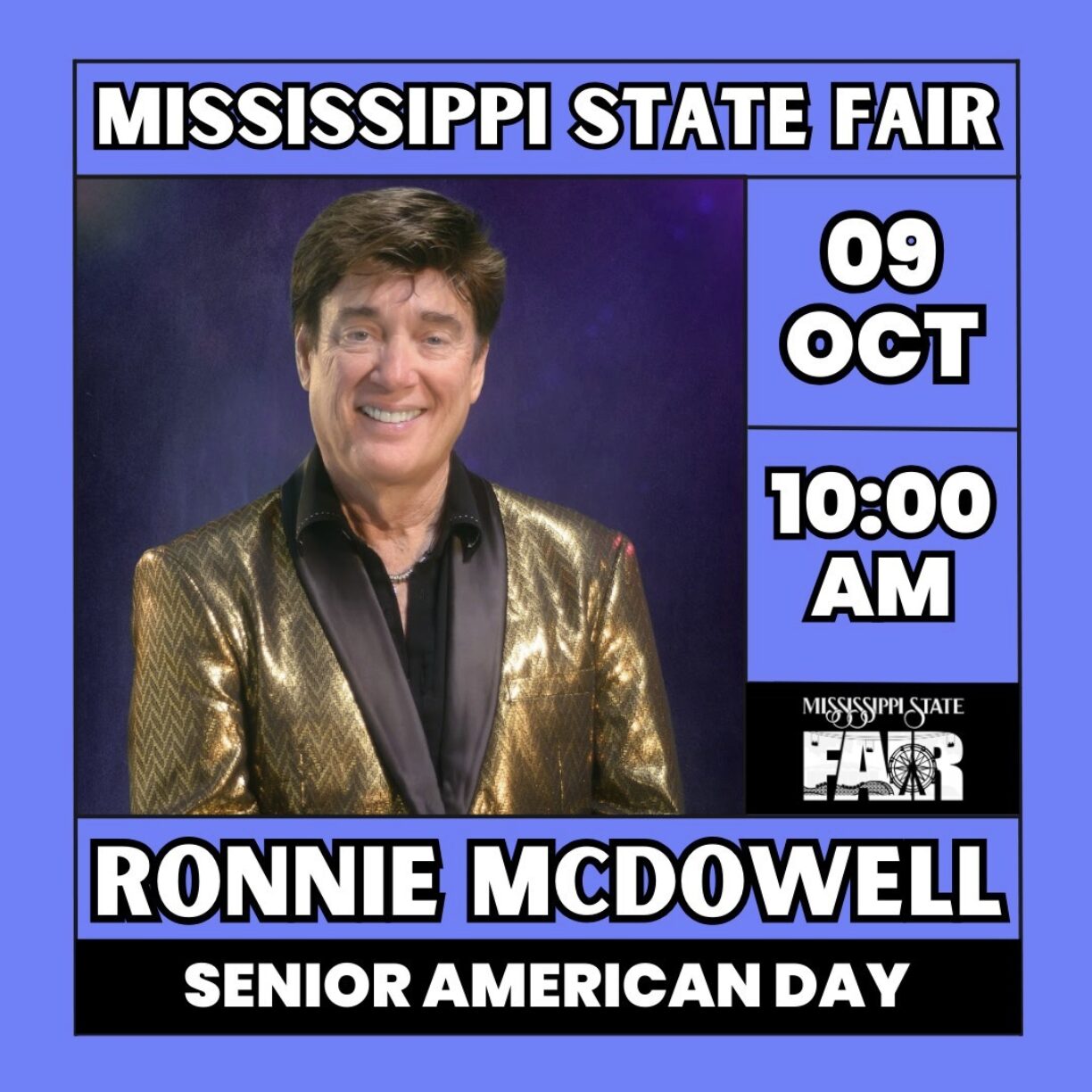 Mississippi State Fair: Senior American Day featuring Ronnie McDowell